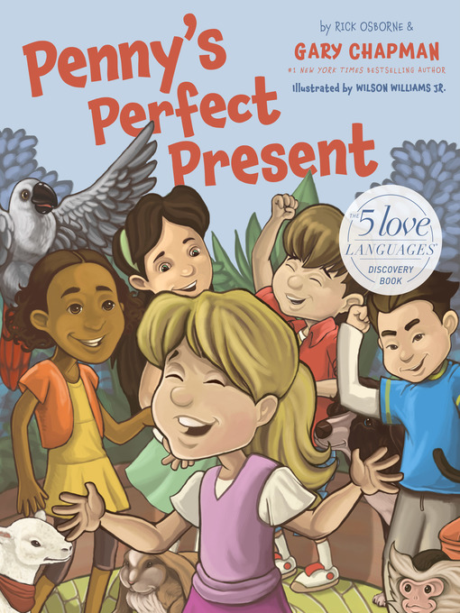 Title details for Penny's Perfect Present by Gary Chapman - Available